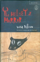 Pelevin, Victor  : The Helmet of Horror