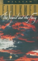 Faulkner, William : The Sound and the Fury