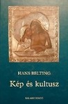 Belting, Hans  : Kép és kultusz