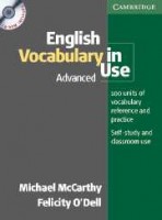 McCarthy, Michael  - O'Dell, Felicity  : English Vocabulary in Use Advanced with Answers and CD-ROM