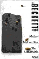 Beckett, Samuel  : The Beckett Trilogy: Molloy, Malone Dies, The Unnamable 