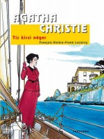 Christie, Agatha - Francois Riviére - Frank Leclercq : Tíz kicsi néger - Képregény