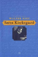 Nigg, Walter : Soren Kierkegaard