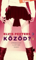 Peeters, Elvis : Közöd?