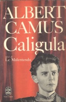 Camus, Albert : Caligula suivi de La Malentendu - Novelles versions