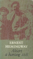 Hemingway, Ernest : Akiért a harang szól