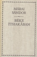 Márai Sándor : Béke Ithakában