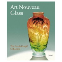 Ricke, Helmut - Schmitt, Eva : Art Nouveau Glass