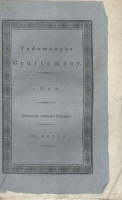 Tudományos Gyüjtemény. 1825. - Kilentzedik esztendei folyamat.  VIII. kötet.