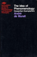 Muralt, André de : The Idea of Phenomenology: Husserlian Exemplarism
