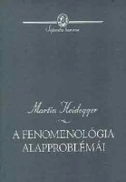 Heidegger, Martin : A fenomenológia alapproblémái