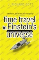 Gott, J. Richard : Time Travel in Einstein's Universe