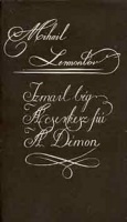 Lermontov, Mihail : Izmail bég; A cserkesz fiú; A Démon - Elbeszélő költemények