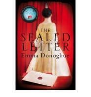 Donoghue, Emma : The Sealed Letter