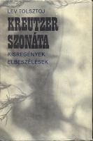 Tolsztoj, Lev : Kreutzer szonáta