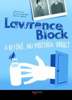 Block, Lawrence : A betörő, aki portyára indult