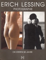 Lessing, Erich  : Photographie - Die ersten 50 Jahre.