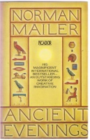 Mailer, Norman : Ancient Evenings