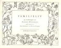 Högfeldt, Robert : Familjeliv