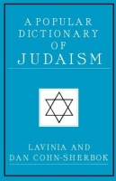 Cohn-Sherbok, Lavinia and Dan : A Popular Dictionary of Judaism