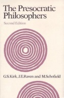 Kirk, G.S. - Raven, J.E. - Schofield, M. : The Presocratic Philosophers