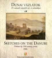 Gellér Katalin (szerk.) : Dunai vázlatok / Sketches on the Danube - 19. századi rajzolók táj- és városképei 