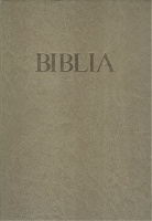 Biblia - Ószövetségi és Újszövetségi Szentírás