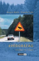 Hargitai Miklós - Vizmathy Csilla : Svédország