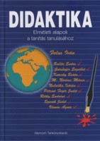 Falus Iván (szerk.) : Didaktika - Elméleti alapok a tanítás tanulásához