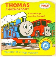 Thomas a gőzmozdony - Thomas és a nagy verseny.  [mozdonyhangot adó gombbal]