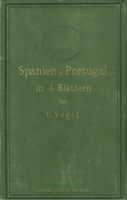 Vogel, C. : Spanien und Portugal in 4 Blättern. 1:1.500.000