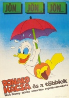 Ismeretlen : Jön... Jön... Jön... Donald kacsa és a többiek - Walt Disney színes amerikai rajzfilmsorozata.