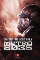 Glukhovsky, Dmitry : Metró 2035