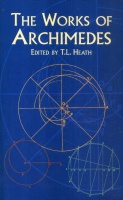 Heath, T. L. : The Works of Archimedes