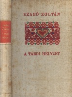 Szabó Zoltán : A tardi helyzet