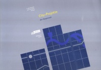 Wilkens, Rainer : City-Projekte der Hauptstadt / City centre projects in the capitel / Projets en Centre-ville pour la Capitale
