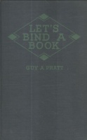 Pratt, Guy A. : Let's Bind a Book