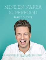 Oliver, Jamie : Minden napra superfood