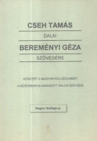 Cseh Tamás : -- dalai Bereményi Géza szövegére
