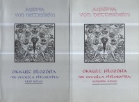 Agrippa von Nettesheim, Heinrich Cornelius : Okkult filozófia (De occulta philosophia) I-II.