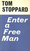 Stoppard, Tom : Enter a Free Man