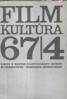 Bíró Yvette (szerk.) : Filmkultúra, 67/4