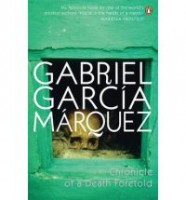 Gabriel García Márquez : Chronicle of a Death Foretold