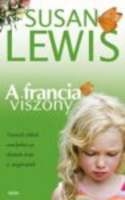 Lewis, Susan : A francia viszony