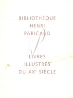 Bibliotheque Henri Paricaud - Livres Illustrés de XXth Siecle [Auction Catalogue]