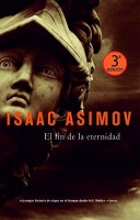 Asimov, Isaac : El fin de la eternidad