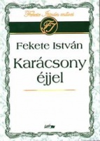 Fekete István  : Karácsony éjjel