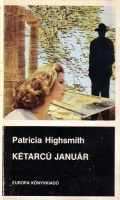 Highsmith, Patricia : Kétarcú január