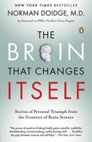 Doidge, Norman : The Brain that Changes Itself