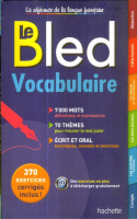Berlion, de Danie - R. Bourcereau-Lequeux : Le Bled Vocabulaire